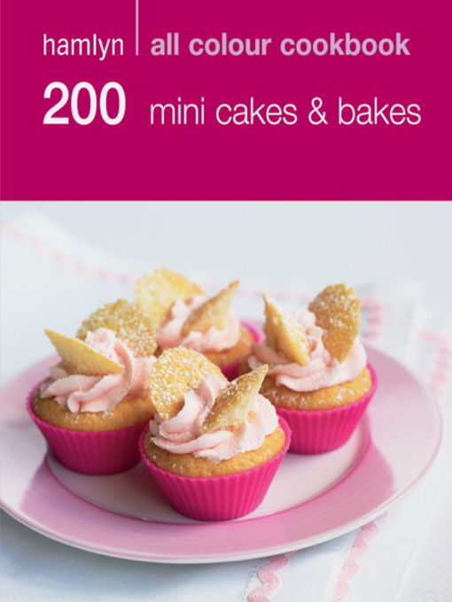 200 Mini Cakes & Bakes (eBook)